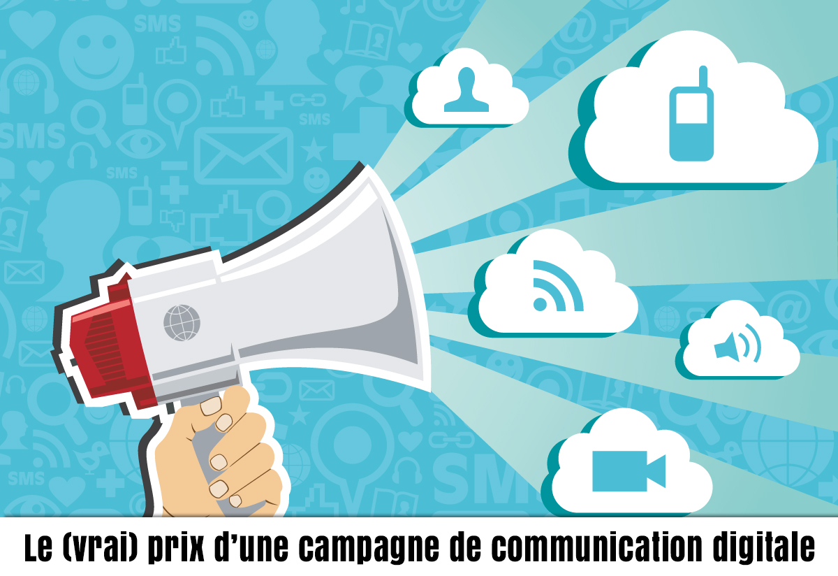 Comment expliquer le coût d’une campagne de communication ?